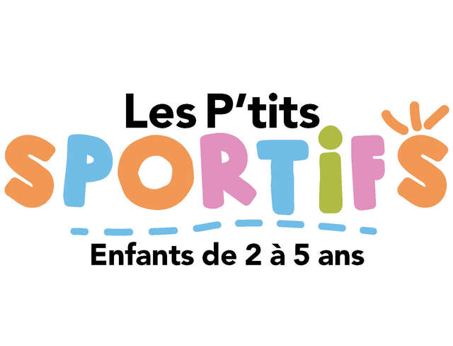 Atelier "Les P’tits Sportifs"