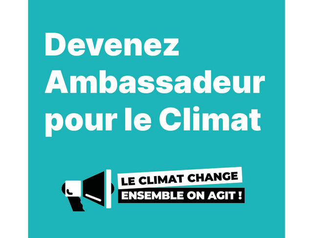 Rejoignez les Ambassadeurs pour le Climat !