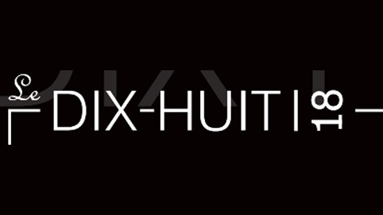 Le Dix Huit