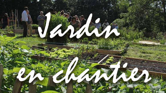 Jardin en Chantier (JEC)